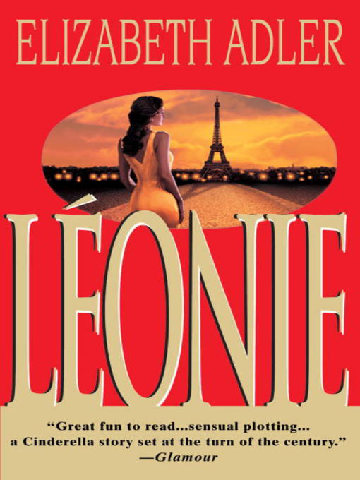Title details for Leonie by Elizabeth Adler - Available